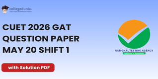 CUET 2026 General Aptitude Test May 20 Shift 1 Question Paper- Download Answer Key and Solution PDF